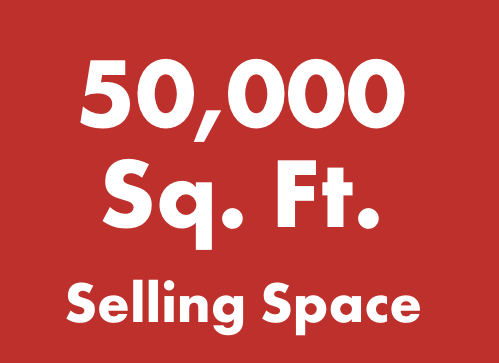 50,000 Sq. Ft. Selling Space